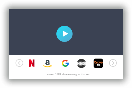Stream TV & Movies from hundreds of providers